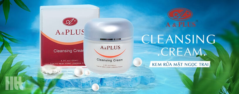 Kem rửa mặt A&Plus Cleansing Cream A002 - Hoa Thiên Thảo
